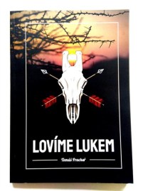kniha_lovime_lukem